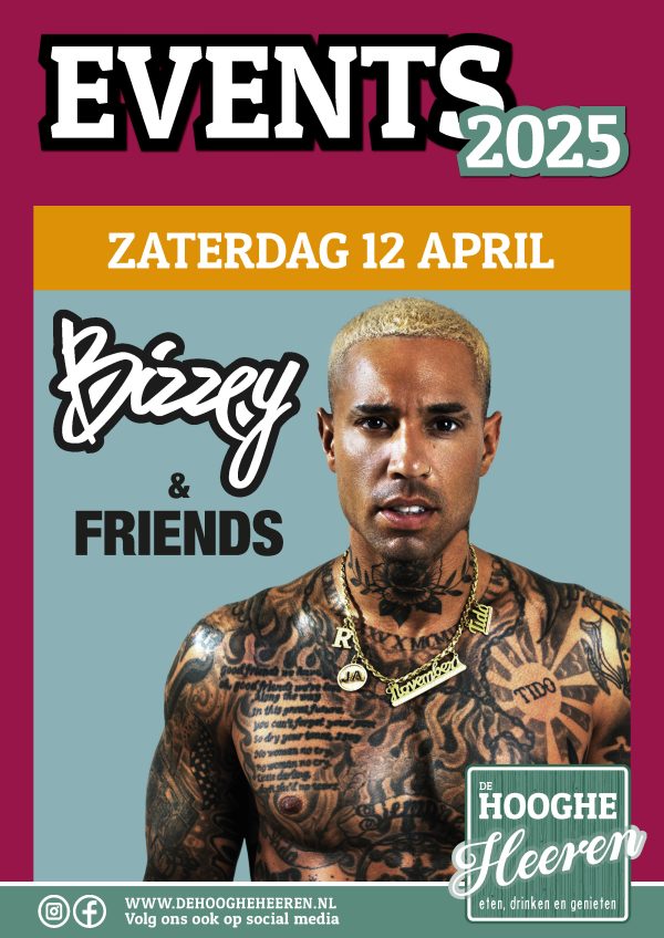 De Hooghe Heeren Presenteert: Bizzey & friends