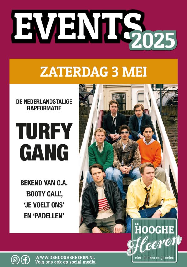 De Hooghe Heeren Presenteert: Turfy Gang